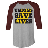 Unions Save Lives Raglan