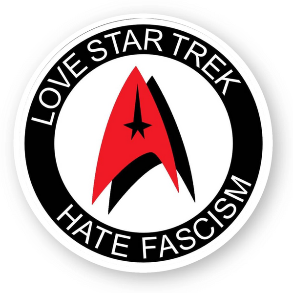 Love Star Trek H8 Fascism Sticker 20